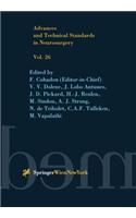 Advances and Technical Standards in Neurosurgery