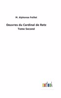 Oeuvres du Cardinal de Retz