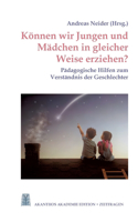 Können wir Jungen und Mädchen in gleicher Weise erziehen?