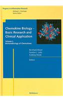 Chemokine Biology - Basic Research and Clinical Application