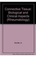 Kuhn: Rheumatology- An Annual Rev-connective *tiss Ue*-biological And Clinical Aspects