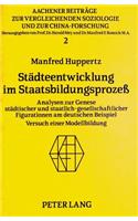 Staedteentwicklung Im Staatsbildungsprozess