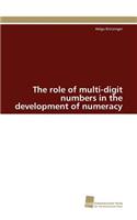 The role of multi-digit numbers in the development of numeracy