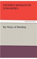 By-Ways of Bombay