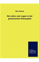 Lehre vom Logos in der griechischen Philosophie