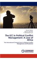 ICC in Political Conflict Management