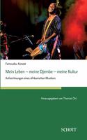 Mein Leben - meine Djembe - meine Kultur