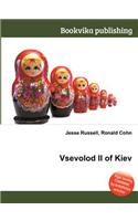Vsevolod II of Kiev: (English)