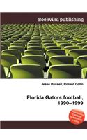 Florida Gators Football, 1990-1999