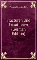 Fracturen Und Luxationen (German Edition)