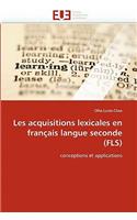 Les Acquisitions Lexicales En Français Langue Seconde (Fls)