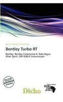 Bentley Turbo Rt: (English)