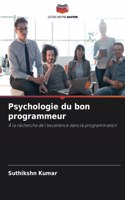 Psychologie du bon programmeur