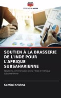 Soutien À La Brasserie de l'Inde Pour l'Afrique Subsaharienne