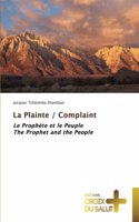 Plainte / Complaint