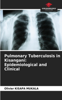 Pulmonary Tuberculosis in Kisangani