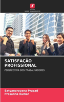 Satisfação Profissional