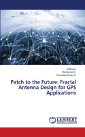 Patch to the Future