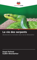 La vie des serpents