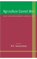 Agriculture Cannot Wait