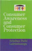 Consumer Awareness and Consumer Protection