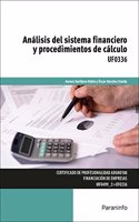 Analisis del sistema financiero y procedimientos de calculo