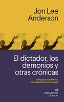 El dictador, los demonios y otras cronicas