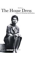 The House Dress