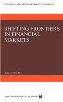 Shifting Frontiers in Financial Markets