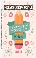 Preschool Practice Handwriting Workbook for Kids Ages 3-5
