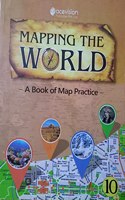 MAPPING THE WORLD CLASS 10