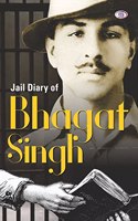 JAIL DIARY OF BHAGAT SINGH