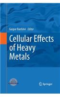 Cellular Effects of Heavy Metals