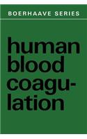 Human Blood Coagulation