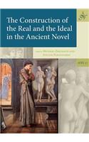 Construction of the Real and the Ideal in the Ancient Novel