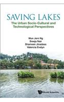 Saving Lakes - The Urban Socio-Cultural and Technological Perspectives