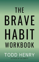 Brave Habit Workbook