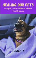 Healing Our Pets