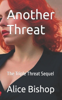 Another Threat