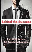 Behind the Success