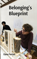 Belonging's Blueprint