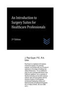 An Introduction to Surgery Suites for Healthcare Professionals