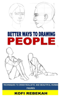 Better Ways to Drawing People