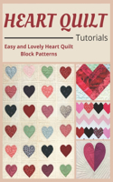 Heart Quilt Tutorials