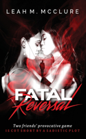 Fatal Reversal