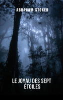 Le joyau des sept étoiles