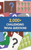 2,000+ Challenging Trivia Questions: Trivia Wednesday Night
