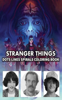 STRANGER THINGS Dots Line Spirals Coloring Book