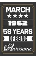 March 1962 58 Years Of Being Awesome