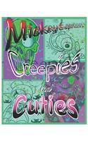 Creepies and Cuties